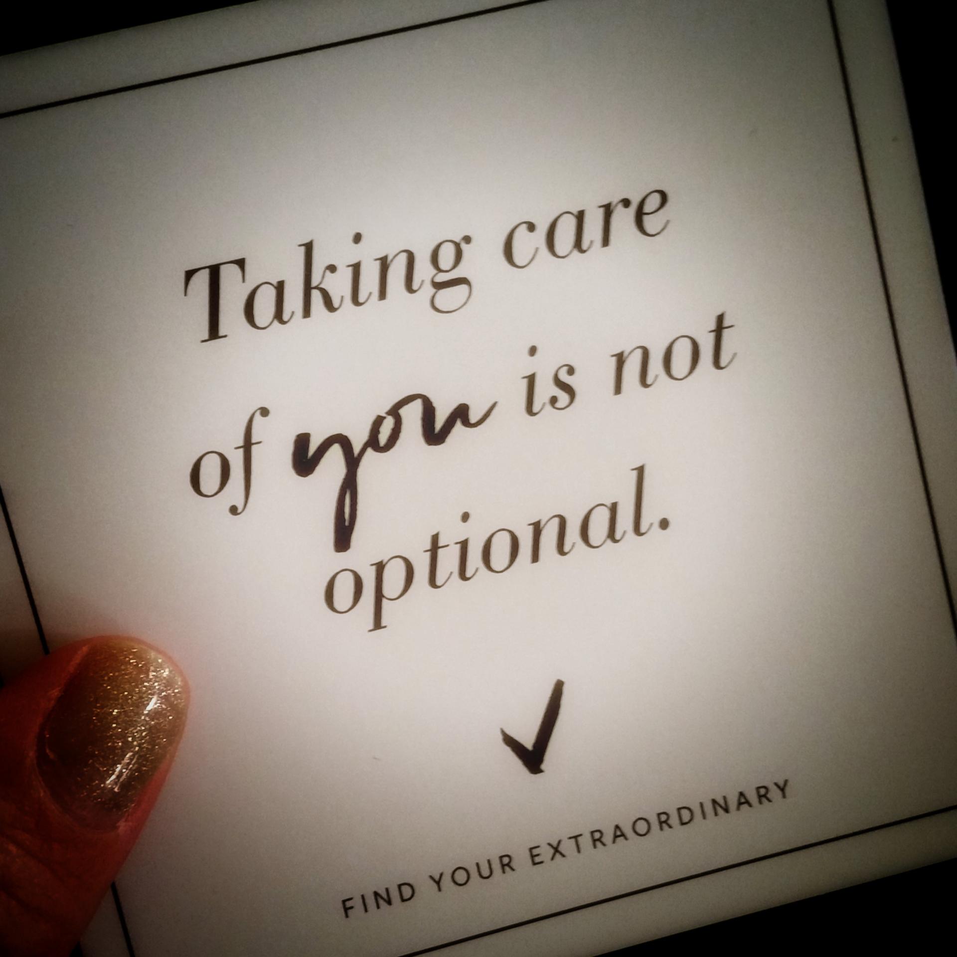 taking-care-of-you is not optional